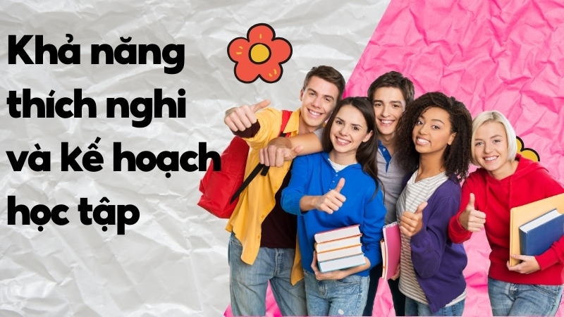 Khả năng thích nghi và kế hoạch học tập